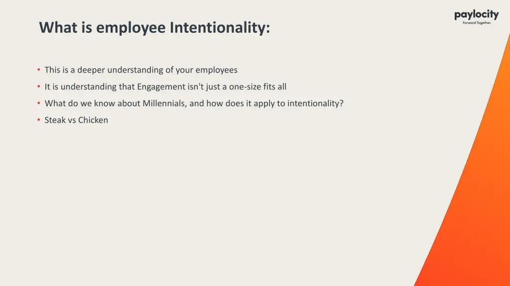 what is employee intentionality