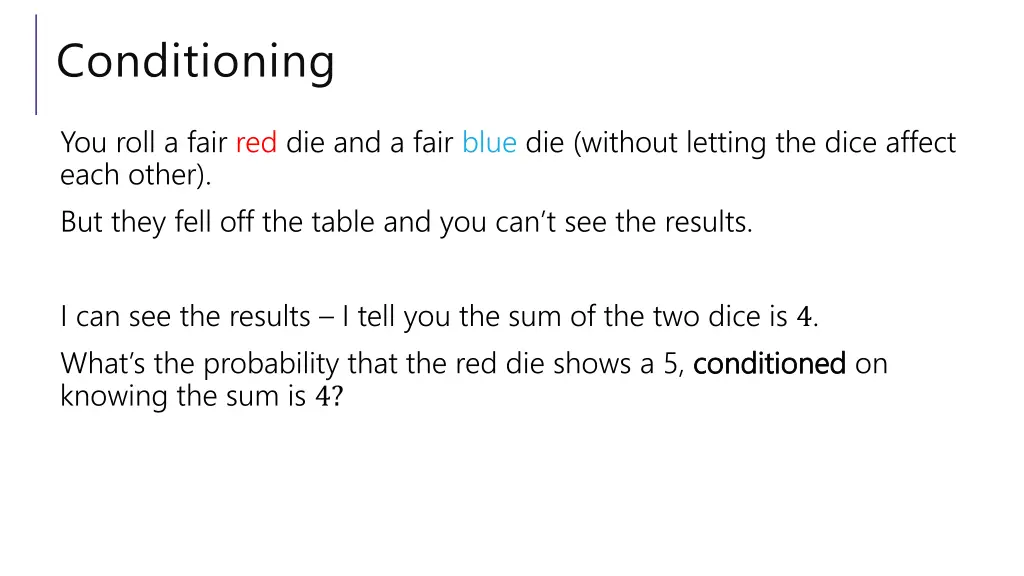 conditioning