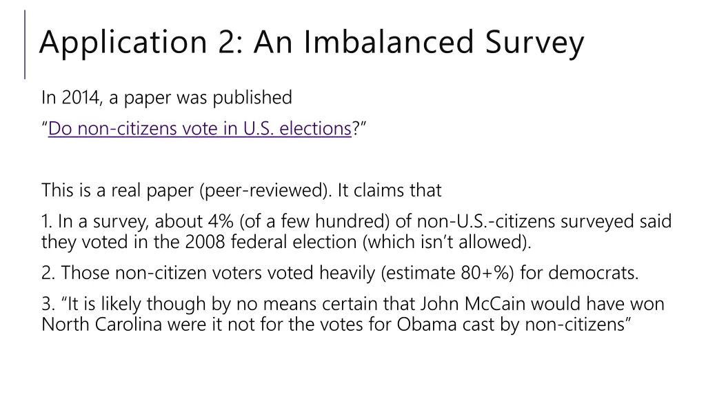 application 2 an imbalanced survey