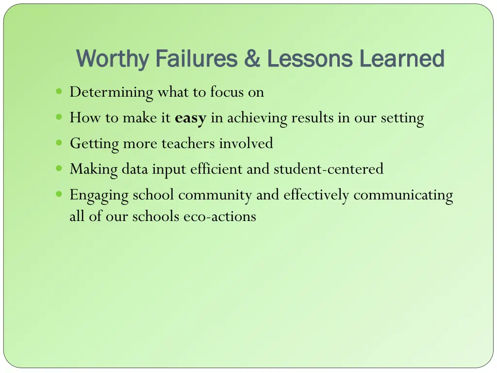worthy failures lessons learned worthy failures