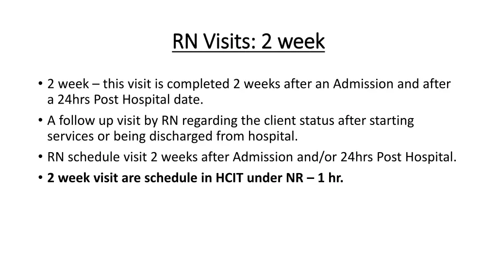 rn visits 2 week rn visits 2 week