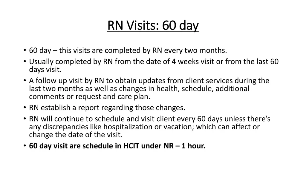 rn visits 60 day rn visits 60 day