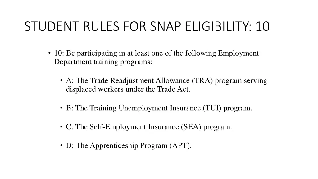 student rules for snap eligibility 10