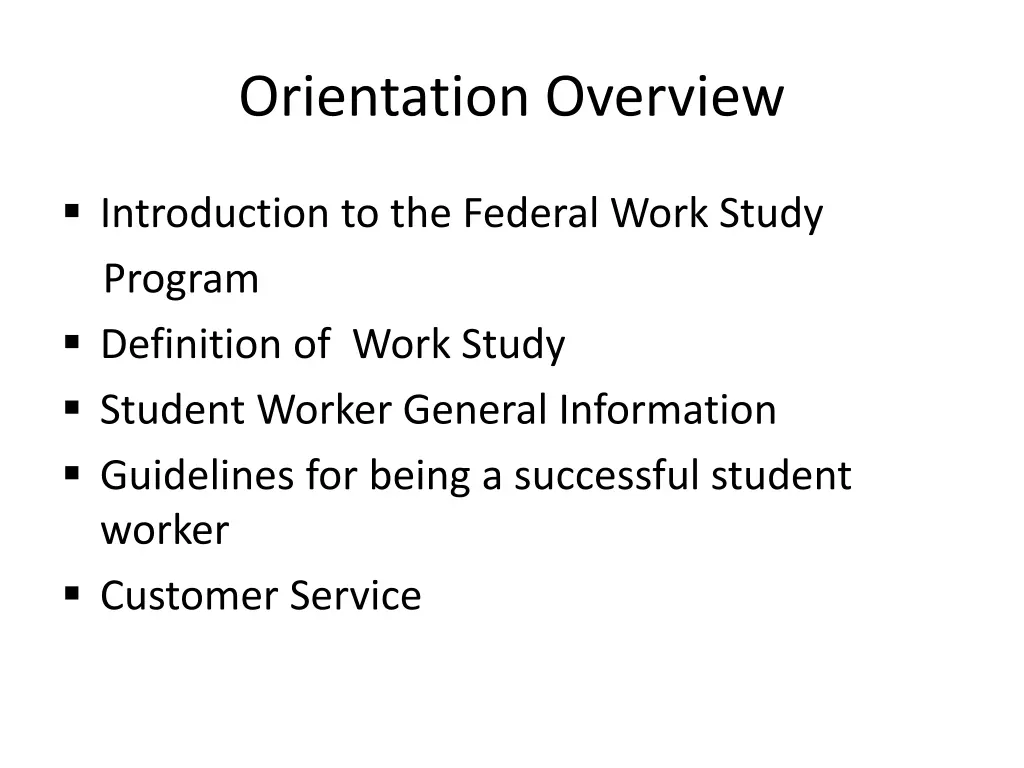 orientation overview