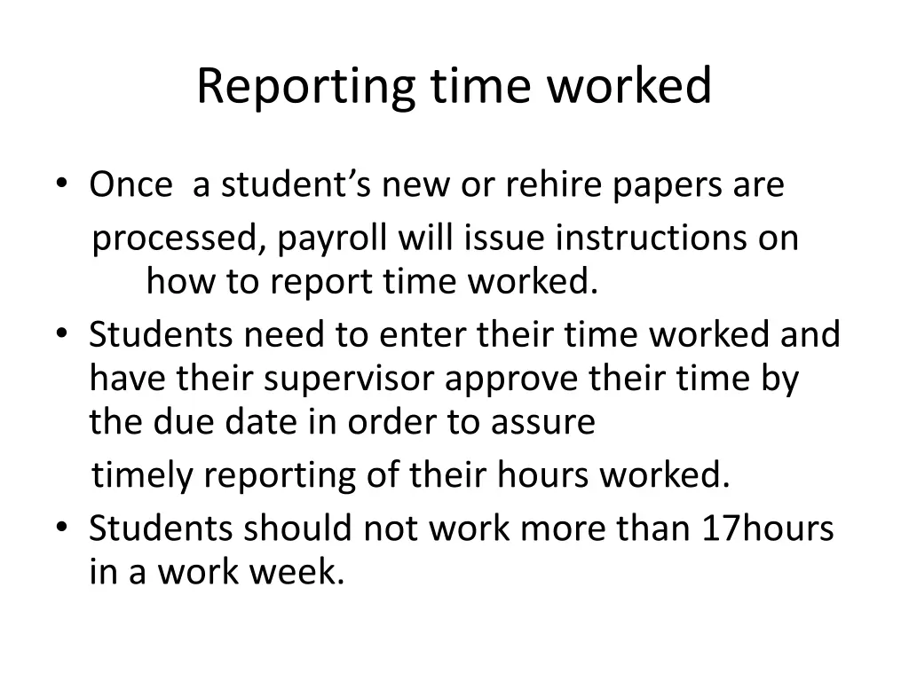 reporting time worked