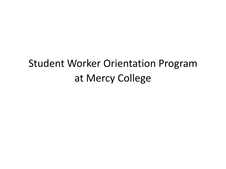 student worker orientation program at mercy