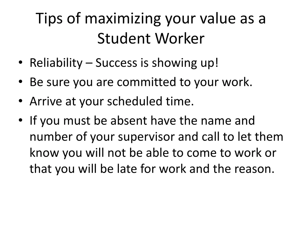 tips of maximizing your value as a student worker