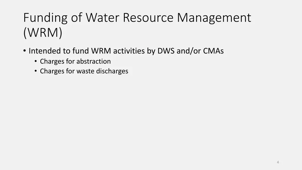 funding of water resource management wrm