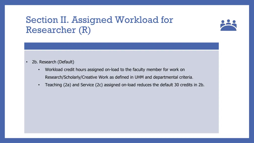 section ii assigned workload for researcher r