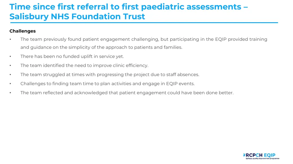 time since first referral to first paediatric 5