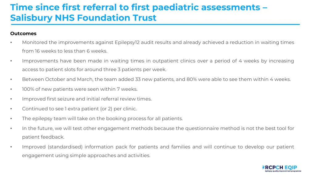 time since first referral to first paediatric 6