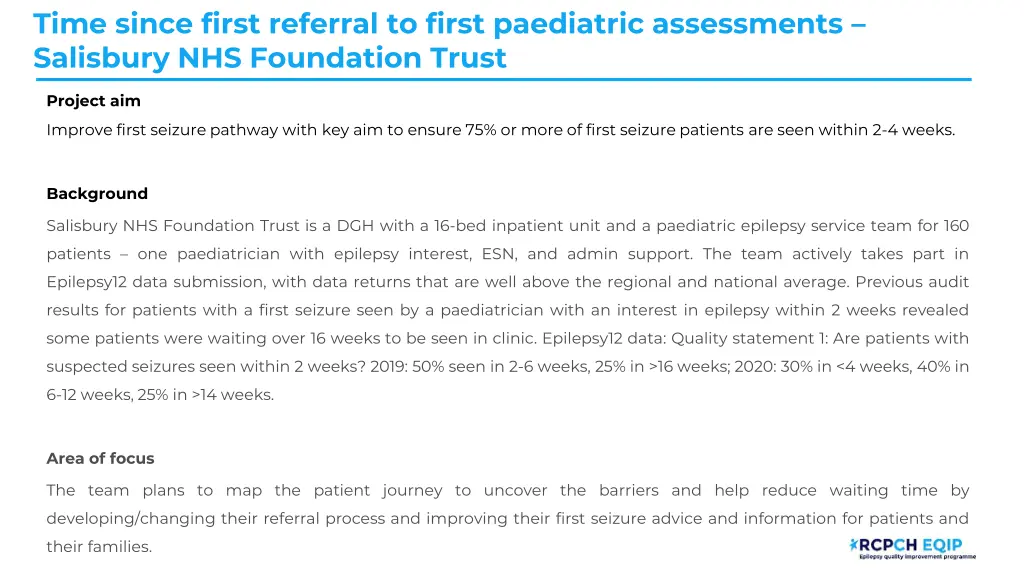 time since first referral to first paediatric