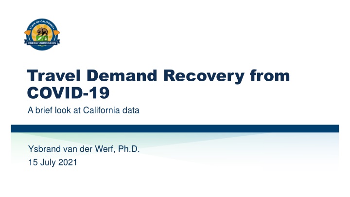 travel demand recovery from covid 19 a brief look