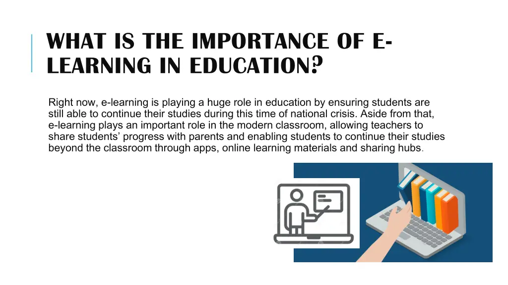 what is the importance of e learning in education