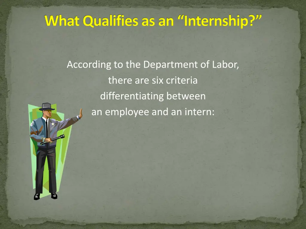 what qualifies as an internship