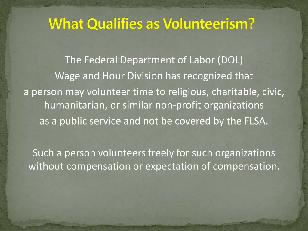 what qualifies as volunteerism