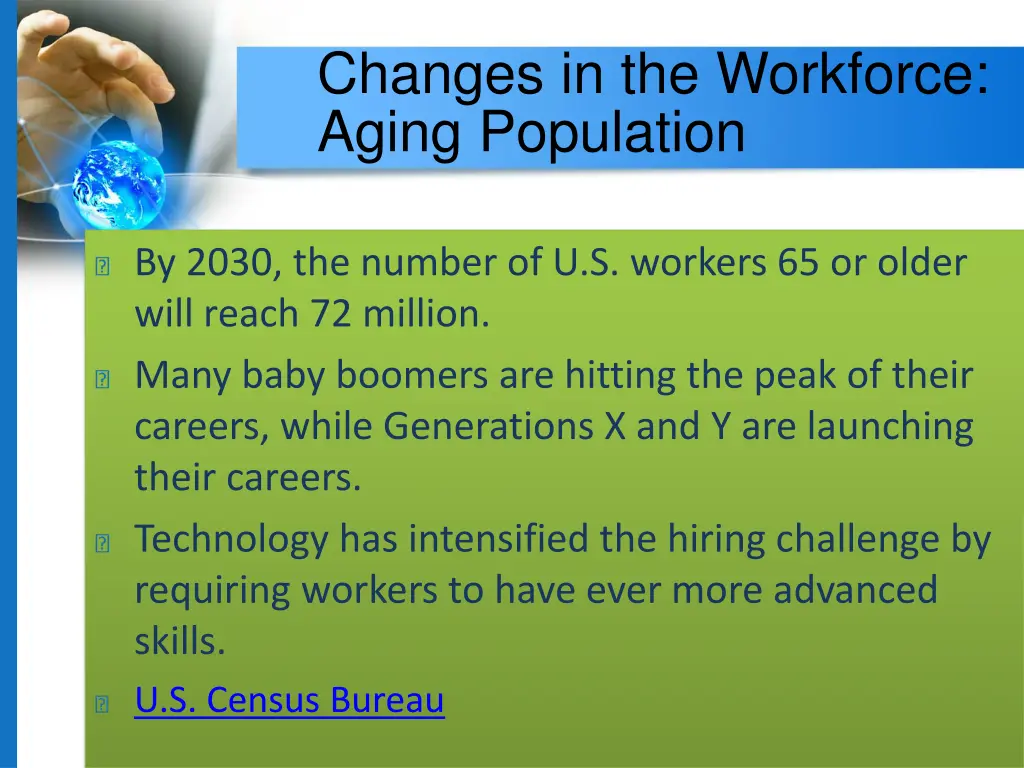 changes in the workforce aging population