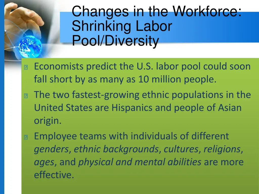 changes in the workforce shrinking labor pool