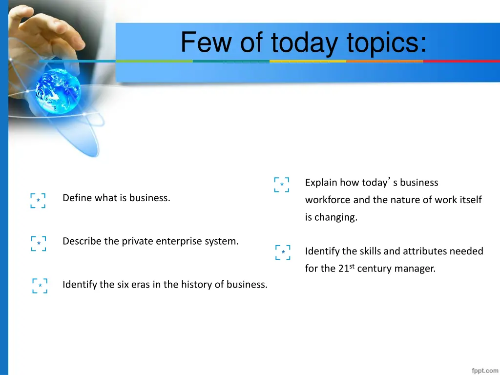 few of today topics
