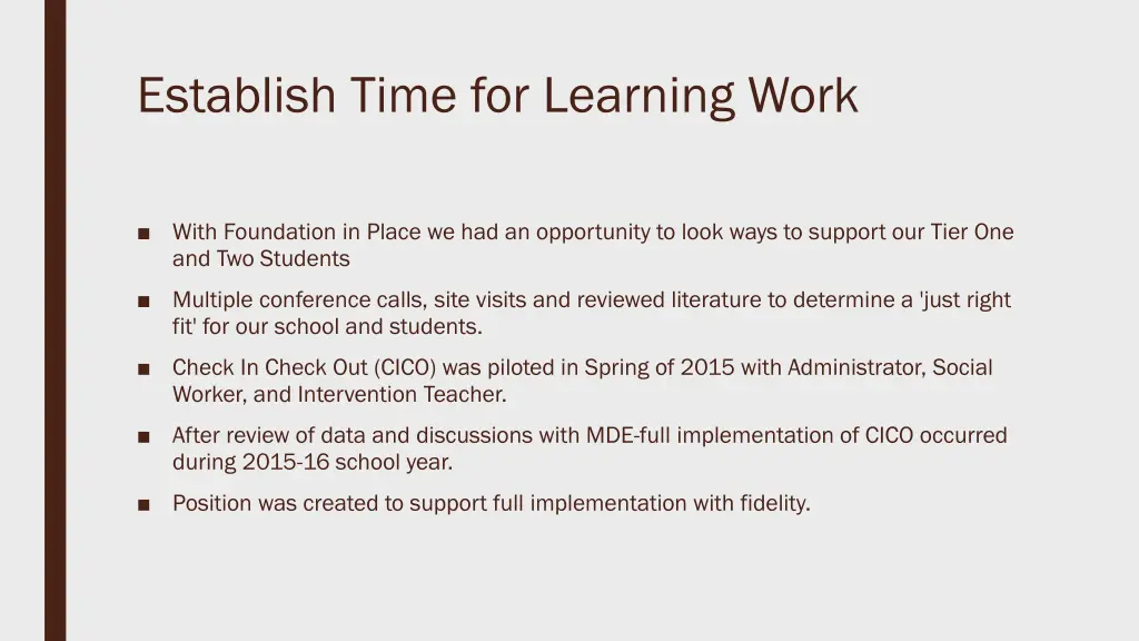establish time for learning work