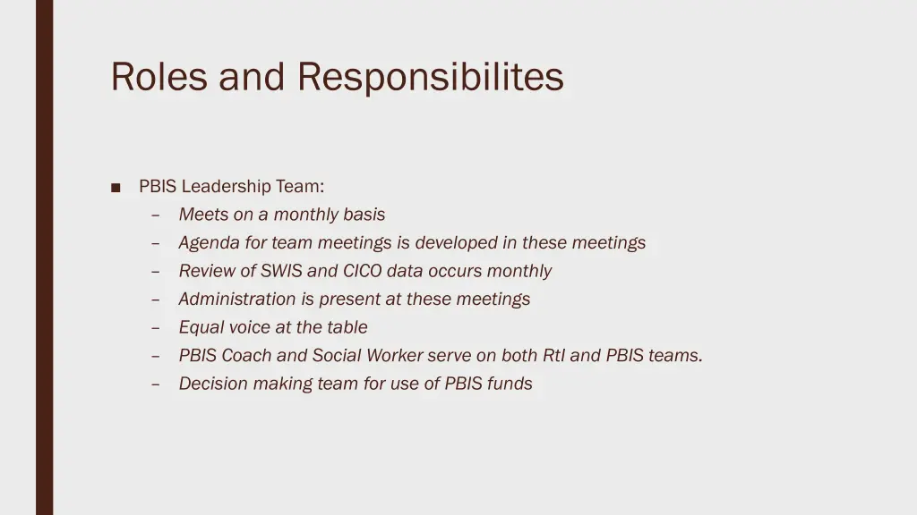 roles and responsibilites