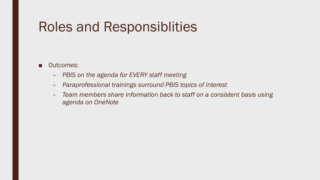 roles and responsiblities