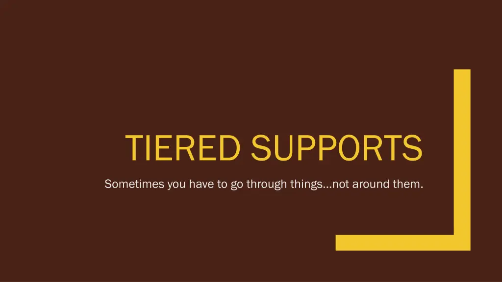 tiered supports