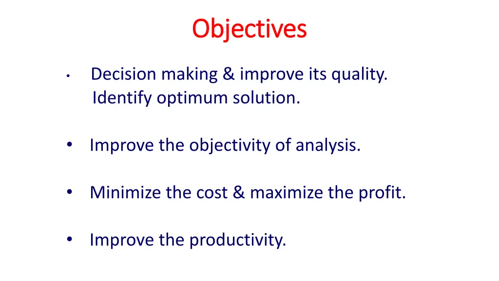 objectives objectives