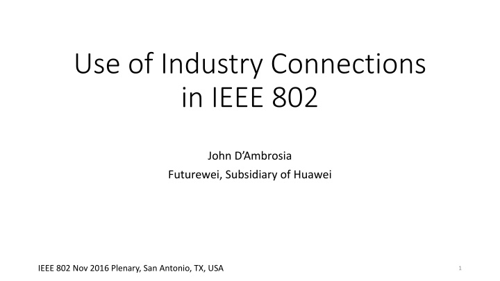 use of industry connections in ieee 802