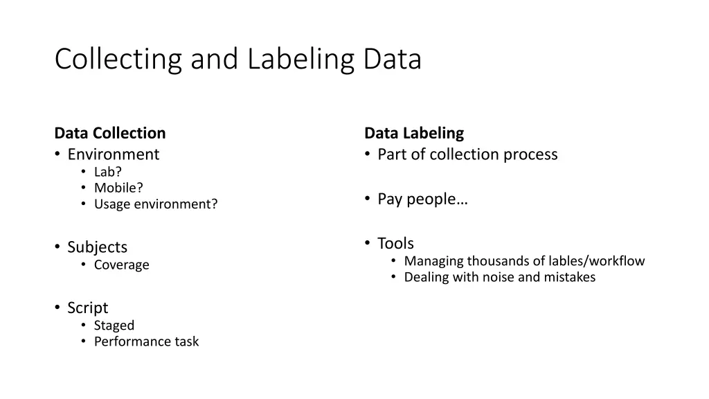 collecting and labeling data