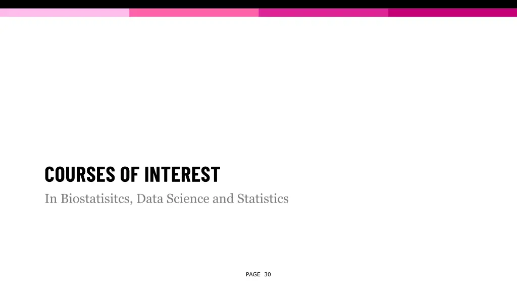 courses of interest in biostatisitcs data science
