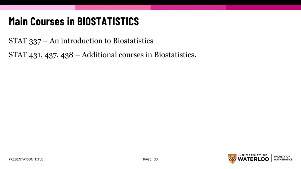 main courses in biostatistics