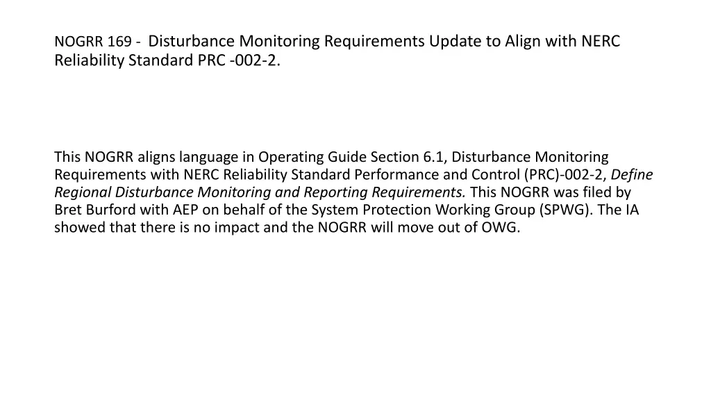 nogrr 169 disturbance monitoring requirements