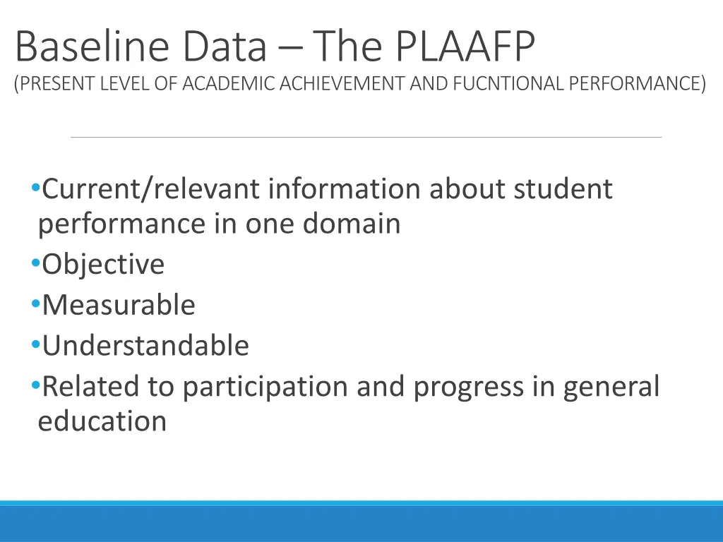 baseline data the plaafp present level