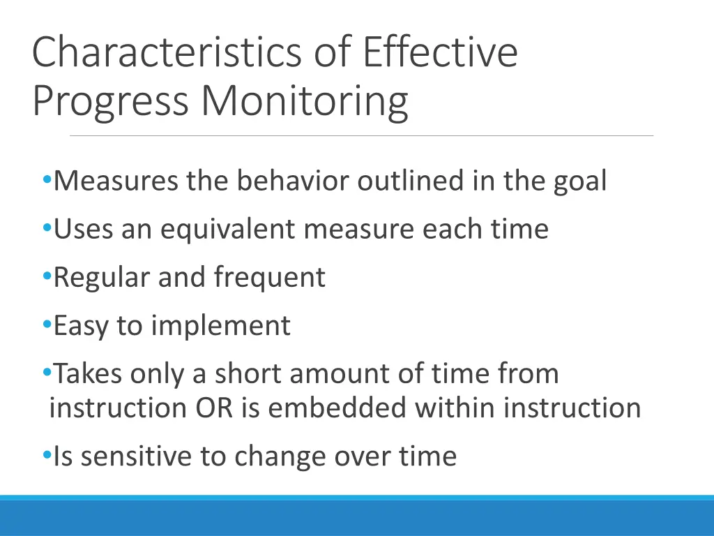 characteristics of effective progress monitoring