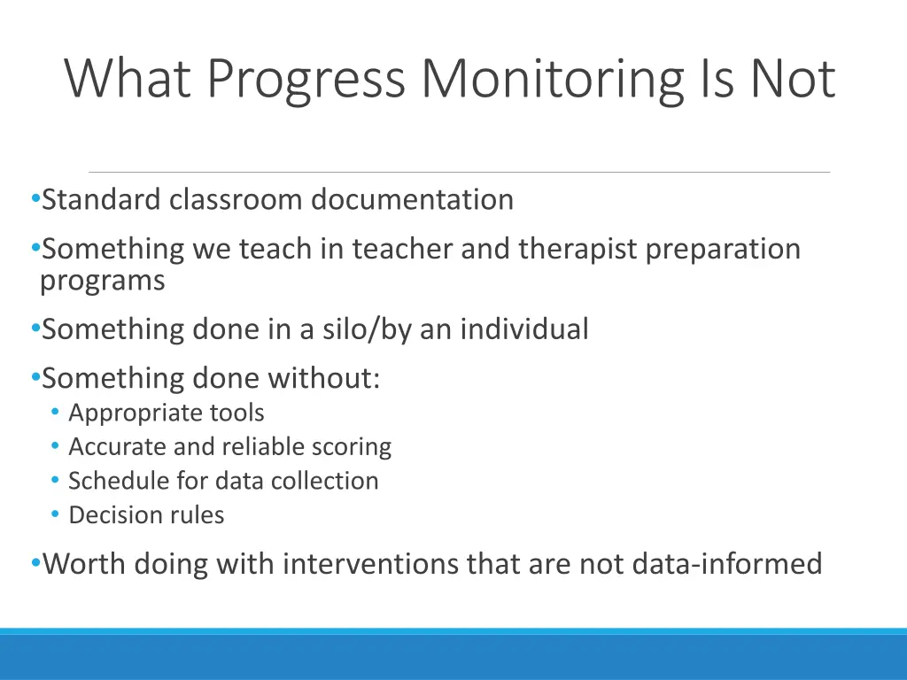 what progress monitoring is not