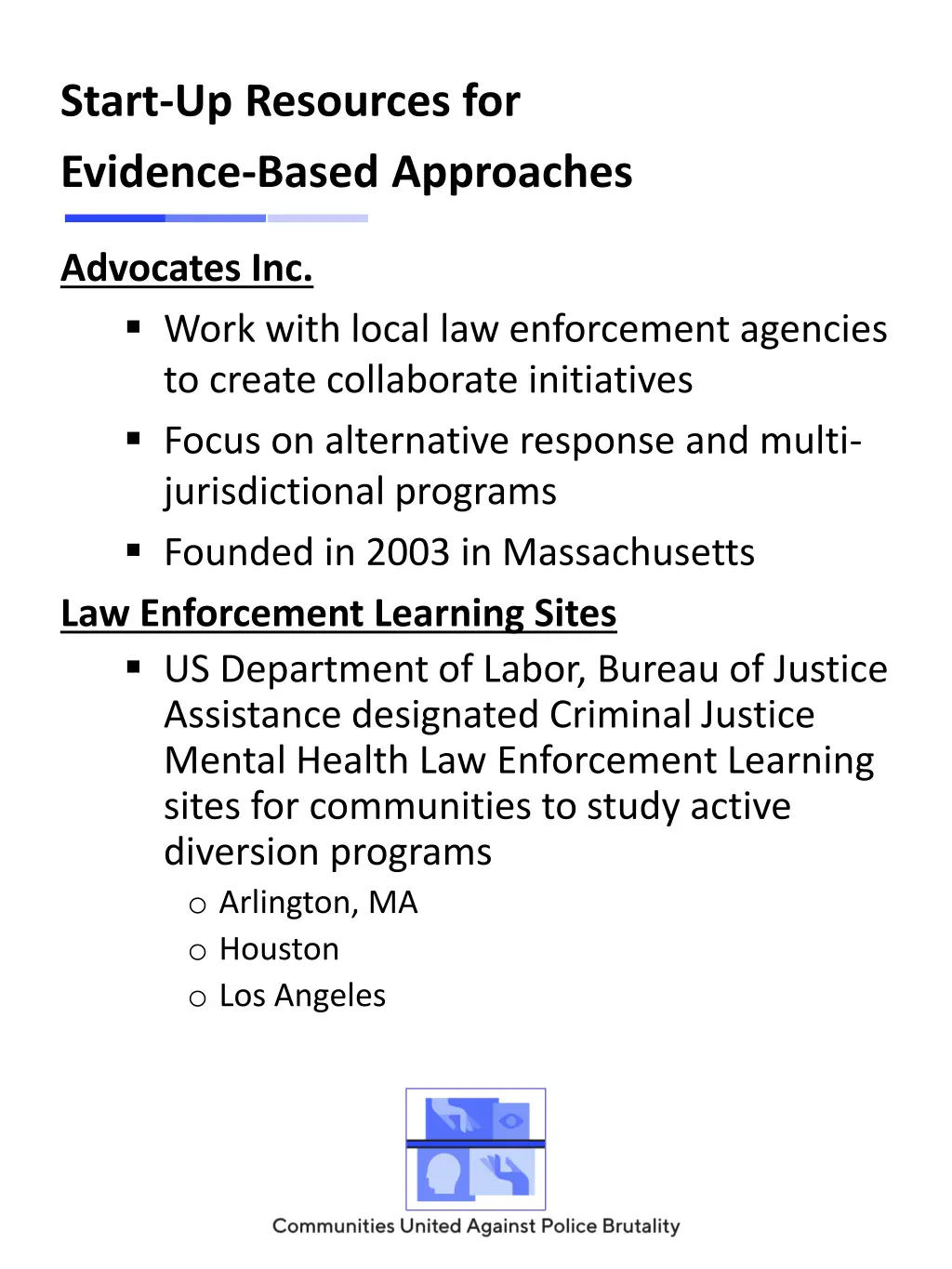 start up resources for evidence based approaches