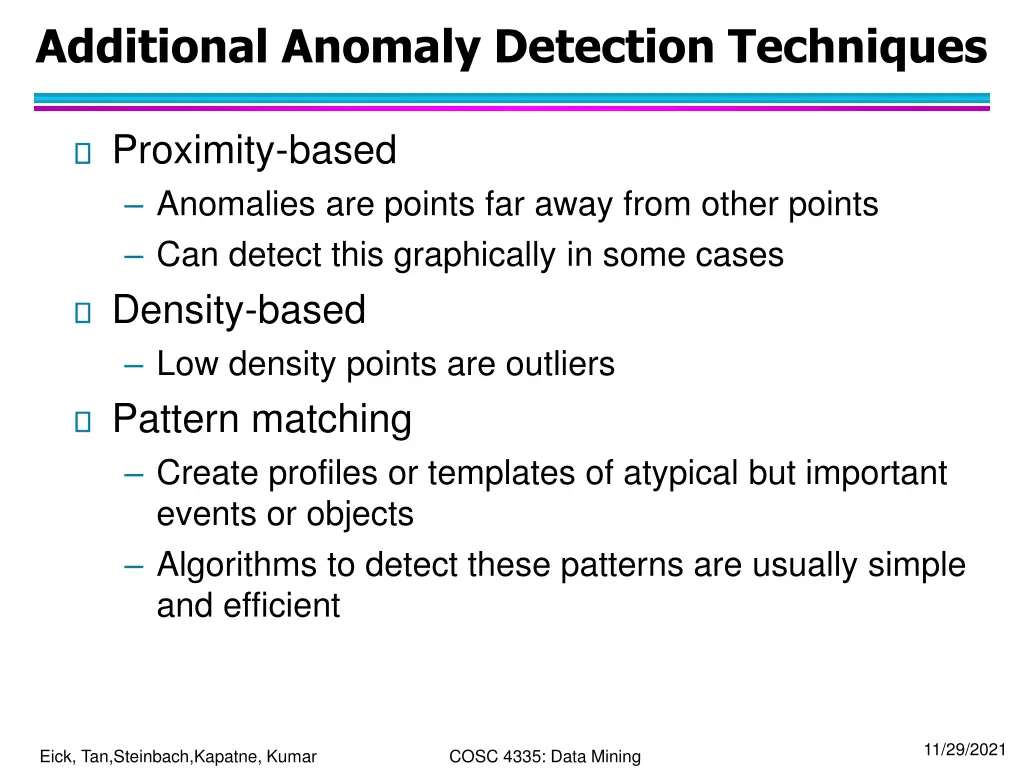 additional anomaly detection techniques