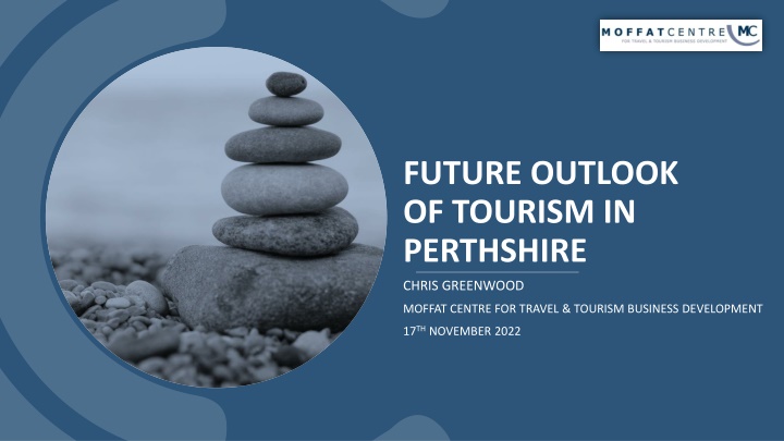 future outlook of tourism in perthshire