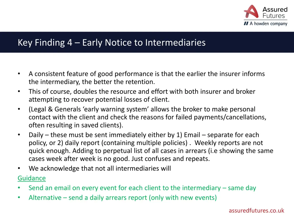 key finding 4 early notice to intermediaries