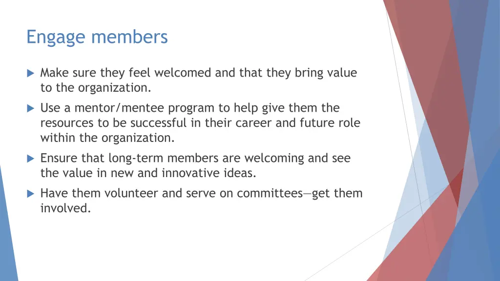 engage members