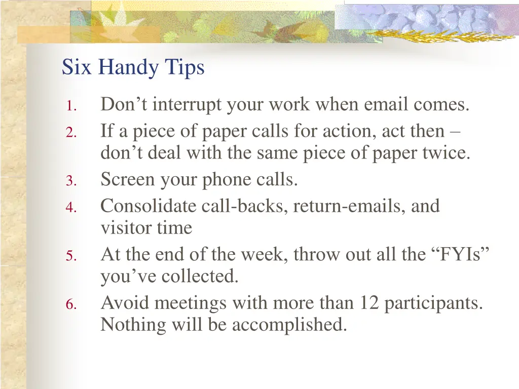 six handy tips