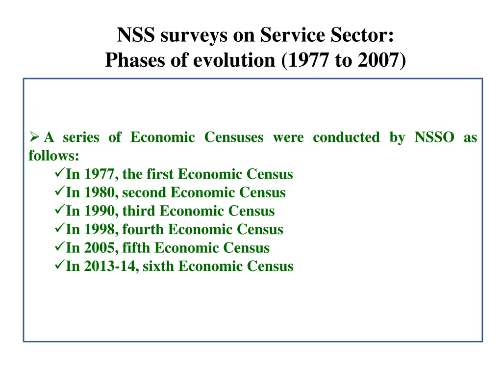 nss surveys on service sector phases of evolution 4
