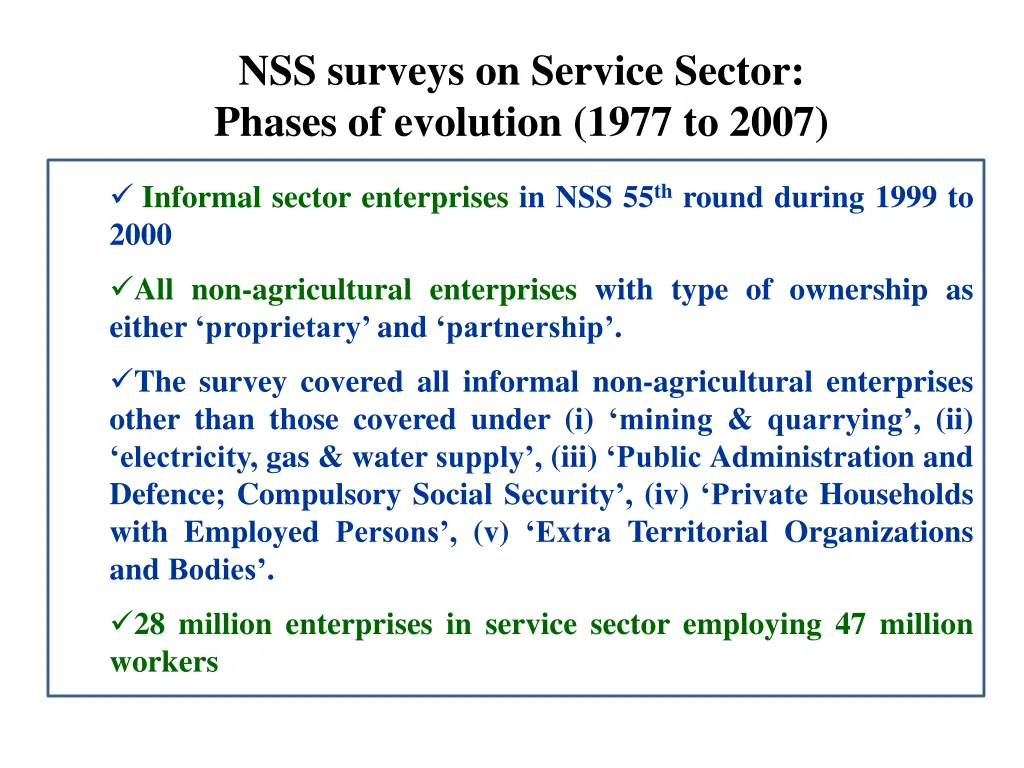 nss surveys on service sector phases of evolution 6