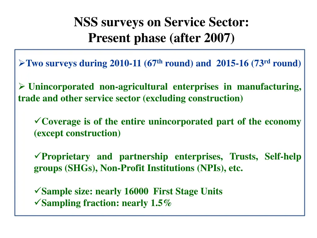 nss surveys on service sector present phase after