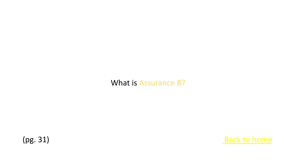 what is assurance 8