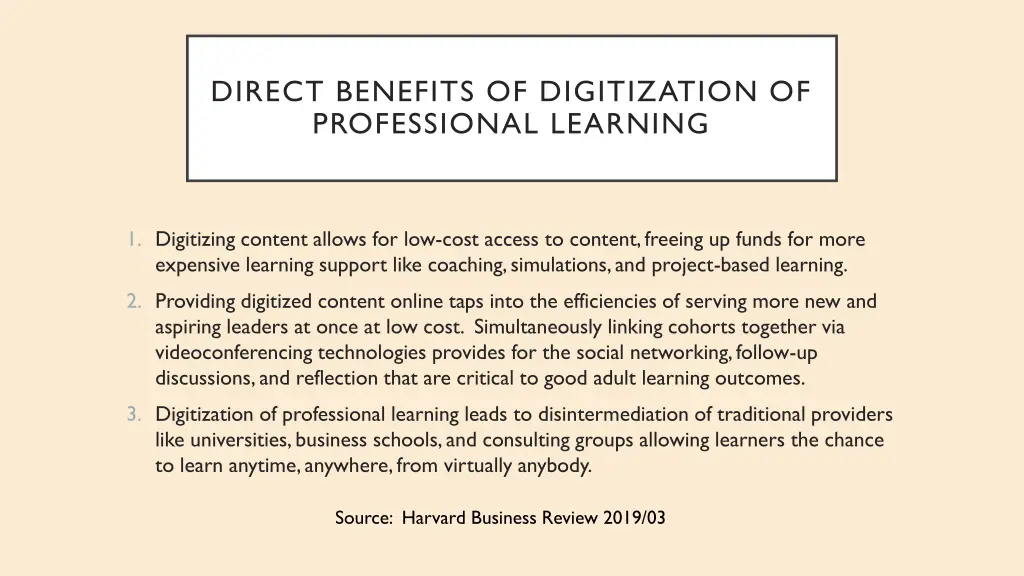 direct benefits of digitization of professional
