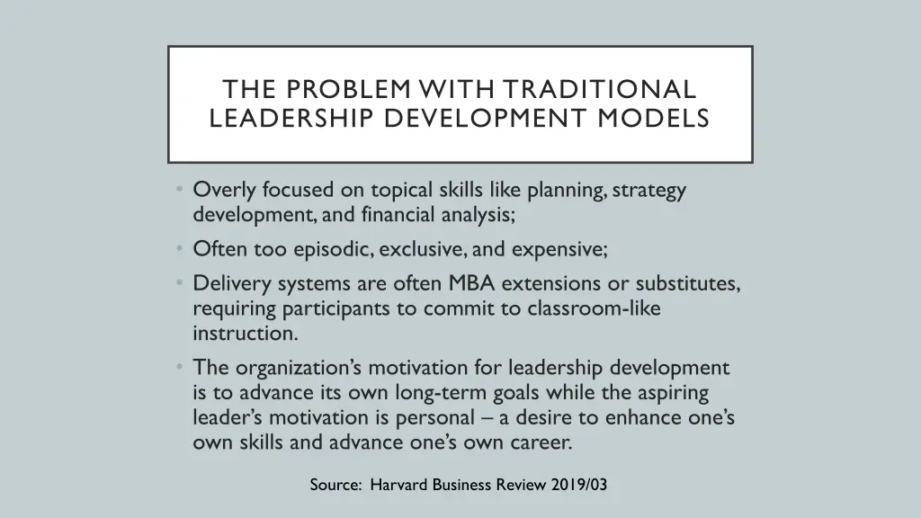 the problem with traditional leadership