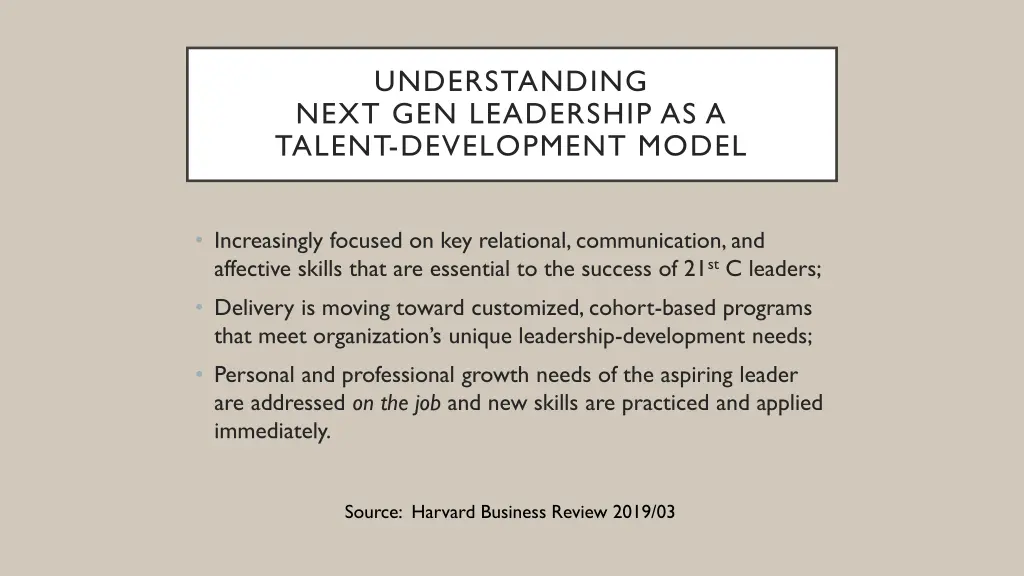 understanding next gen leadership as a talent