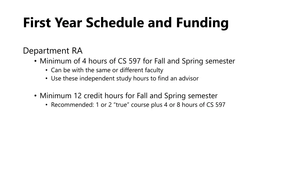 first year schedule and funding